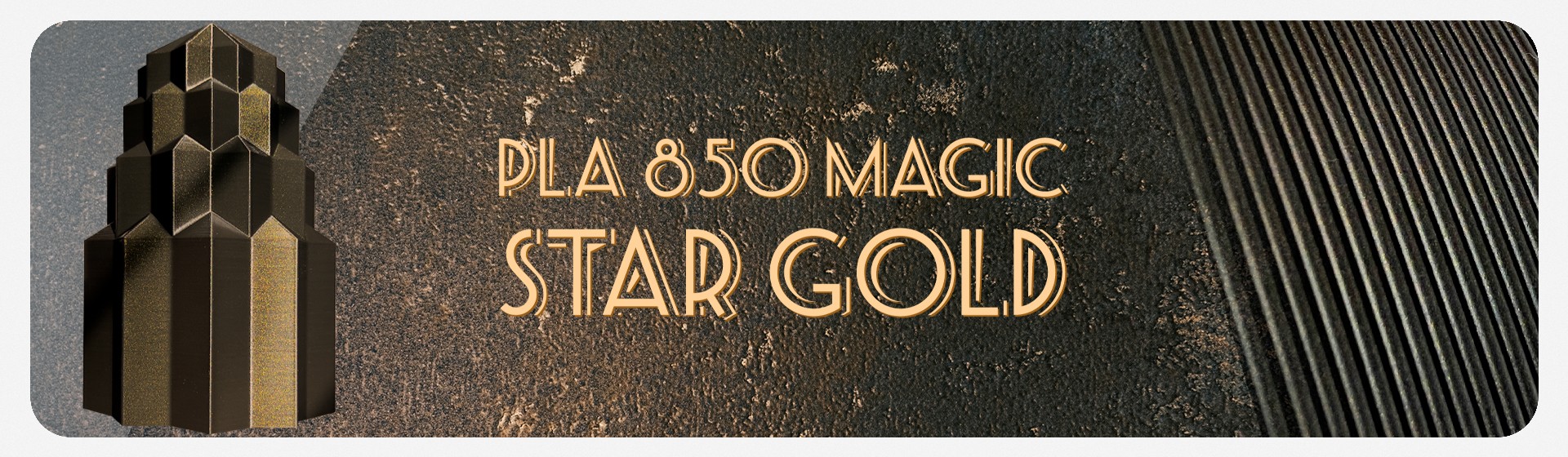 PLA 850 Magic Star Gold